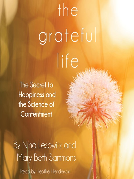 Title details for The Grateful Life by Nina Lesowitz - Wait list